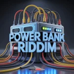 Power Bank Riddim – Huntta Flow Production