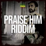 Praise HIM Riddim – Mixing Finga Music