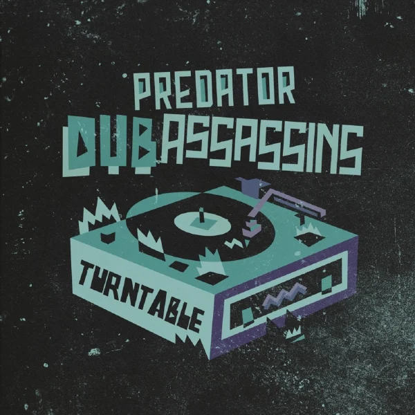 Predator Dub Assassins - Turntable Album