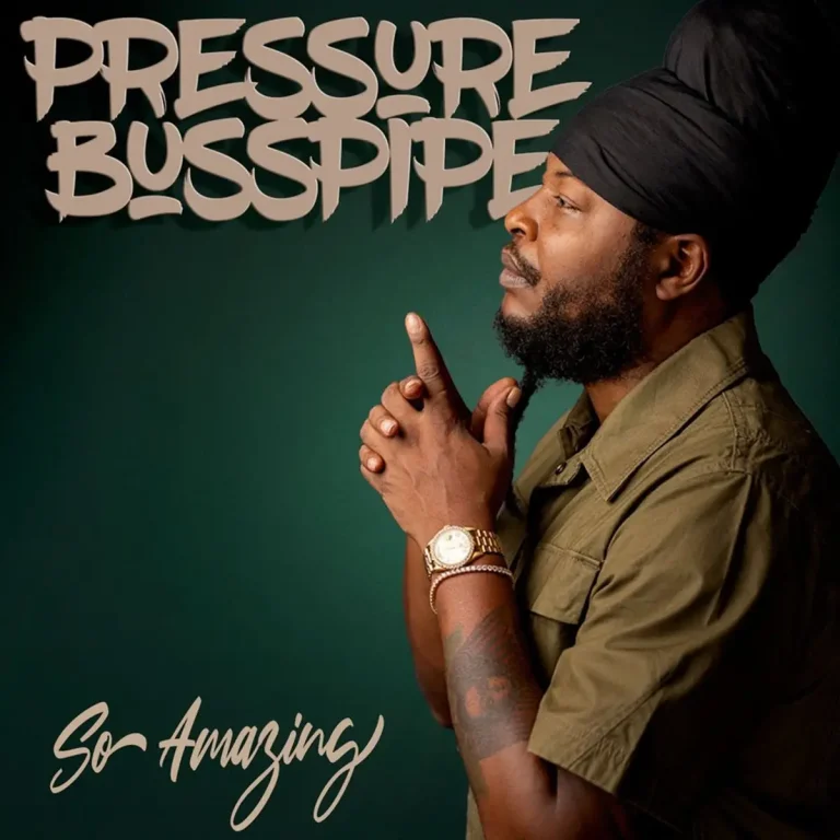 Pressure Busspipe – So Amazing Pressure Busspipe - So Amazing
