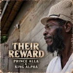 Prince Alla & King Alpha – Their Reward