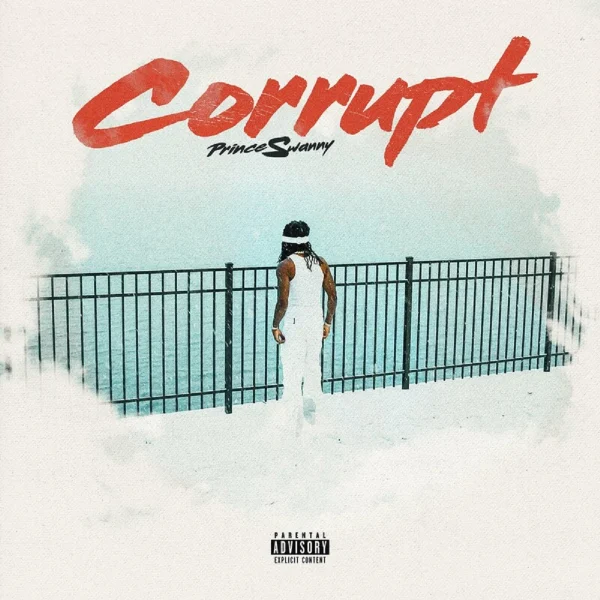 Prince Swanny - Corrupt