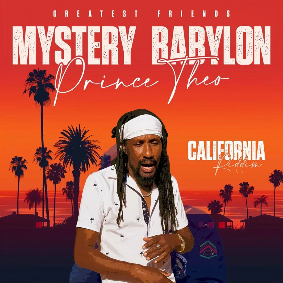 Prince Theo & Greatest Friends - Mystery Babylon