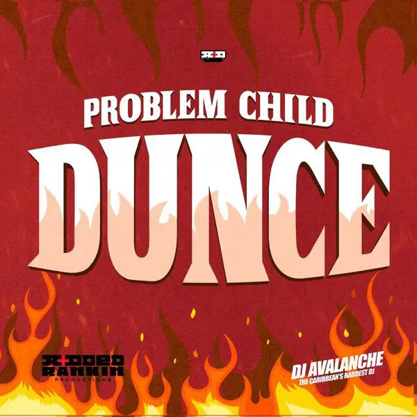 problem child - dunce