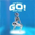 Problem Child – Go (Start Wine)