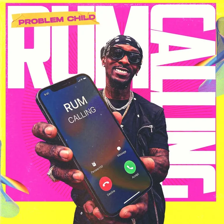 Problem Child - Rum Calling