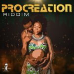 Procreation Riddim – Craig Cream Entertainment