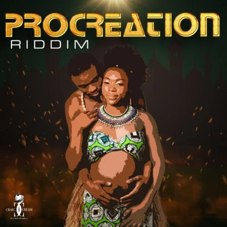 Procreation Riddim - Craig Cream Entertainment