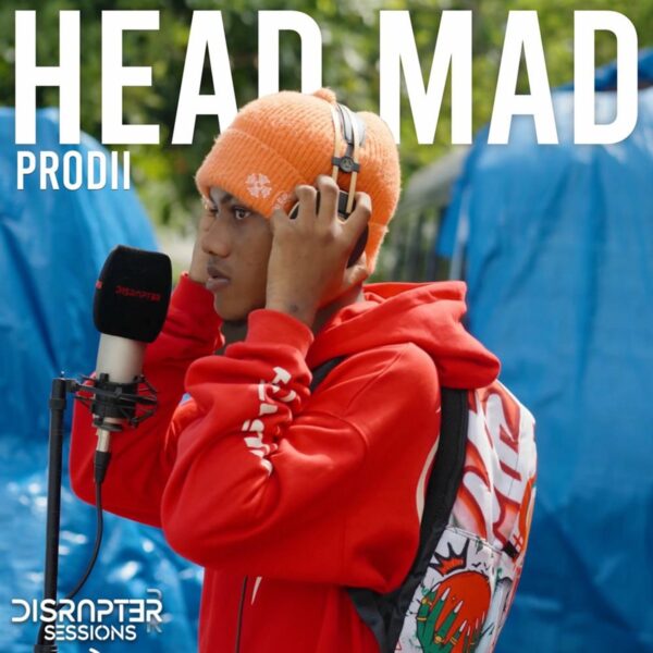 Prodii – Head Mad Prodii - Head Mad