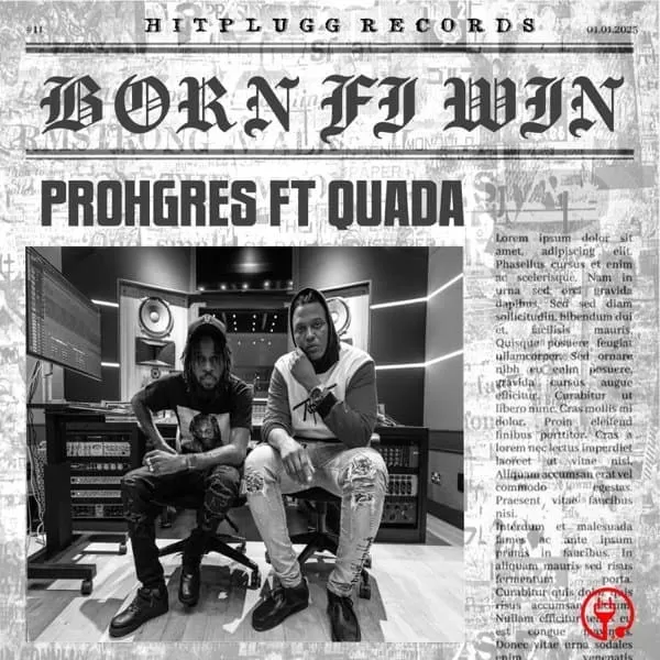 prohgres - born fi win (feat. quada)