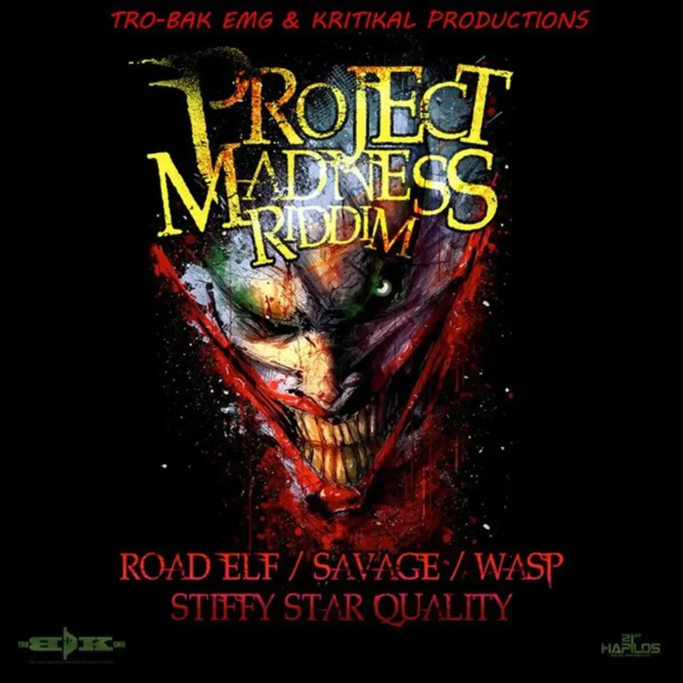 Project Madness Riddim - Tro Bak Entertainment