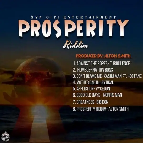 Prosperity Riddim - Syn Citi Entrtainment
