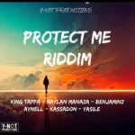 Protect Me Riddim – Y-Not Productions
