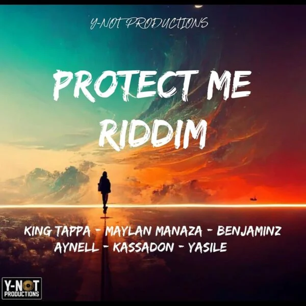 Protect Me Riddim - Y-not Productions