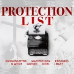 Protection List Riddim – Jrbloodline Music