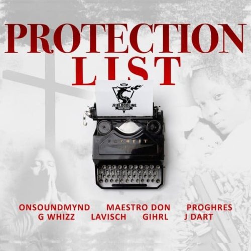 protection list riddim - jrbloodline music