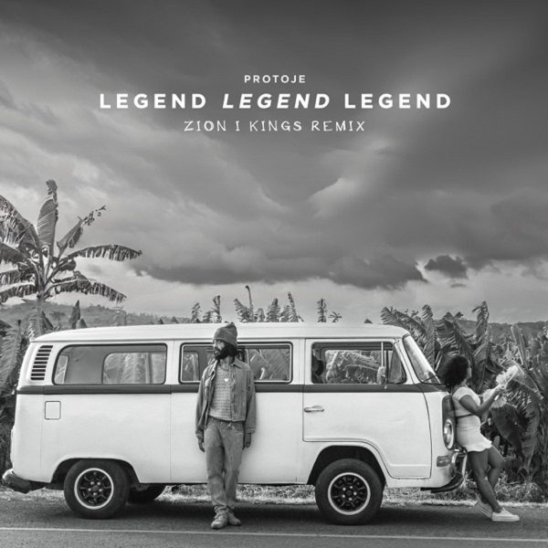 Protoje - Legend Legend Legend (zion I Kings Remix)