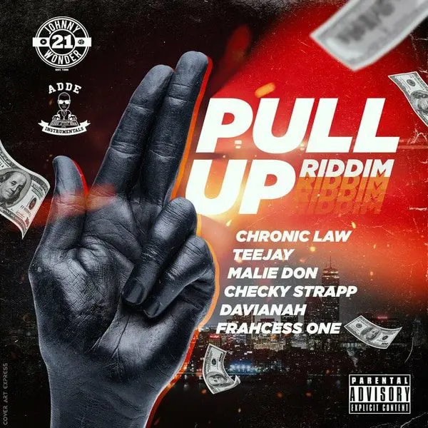 Pull Up Riddim - Johnny Wonder And Adde Instrumentals