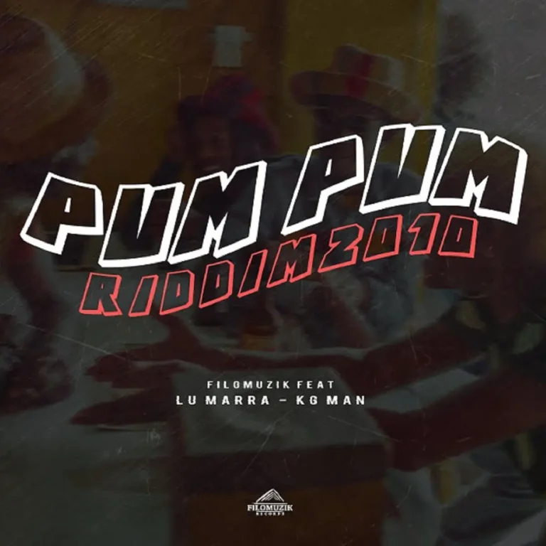 Pum Pum Riddim – Filomuzik Records Pum Pum Riddim - Filomuzik Records