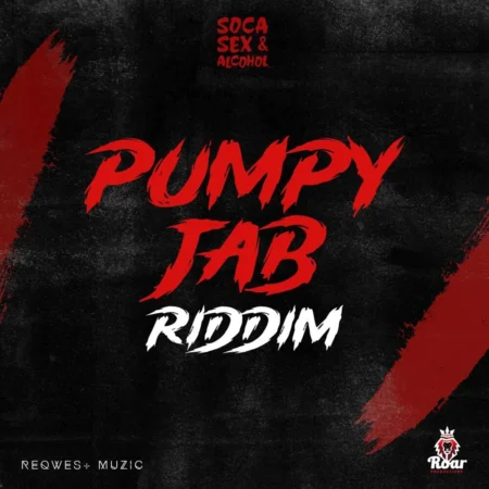 Pumpy Jab Riddim - Roar Music