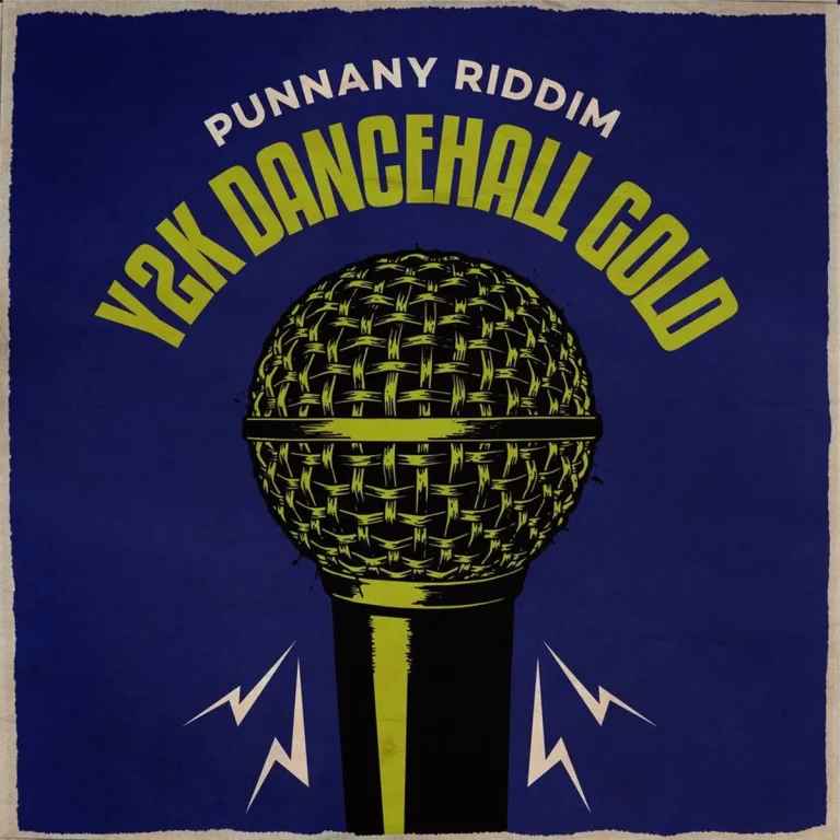 Punnany Riddim (Y2K Dancehall Gold) – Young Blood Productions Punnany Riddim (Y2k Dancehall Gold) - Young Blood Productions