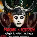 Purge X Riddim – Jack Spaniard Productions