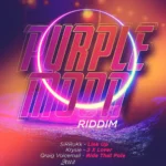 Purple Moon Riddim – 2Cuz Production