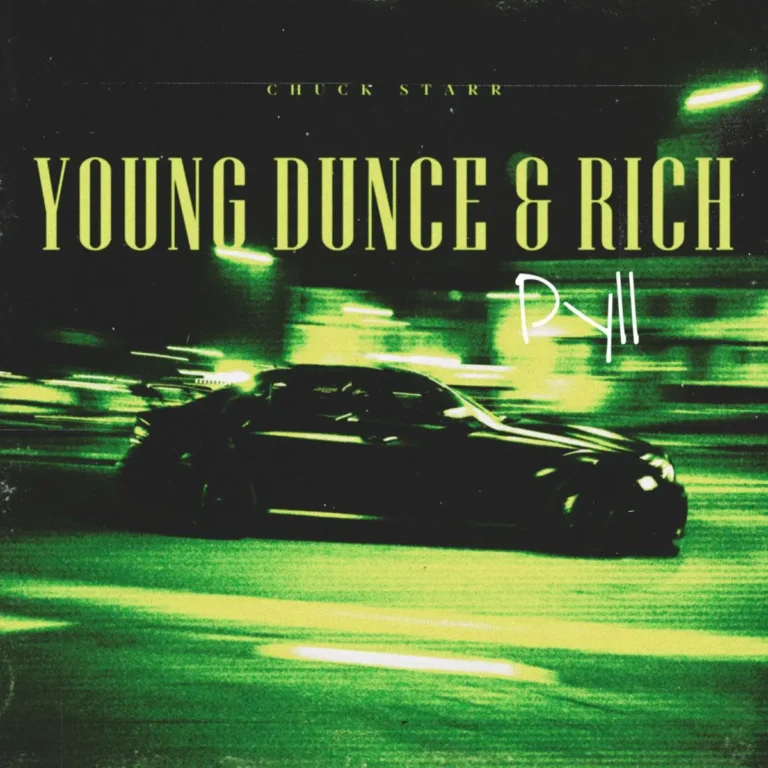 Pyll - Young Dunce & Rich