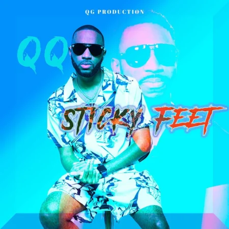 Qq Ft. Pata Skeng - Sticky Feet