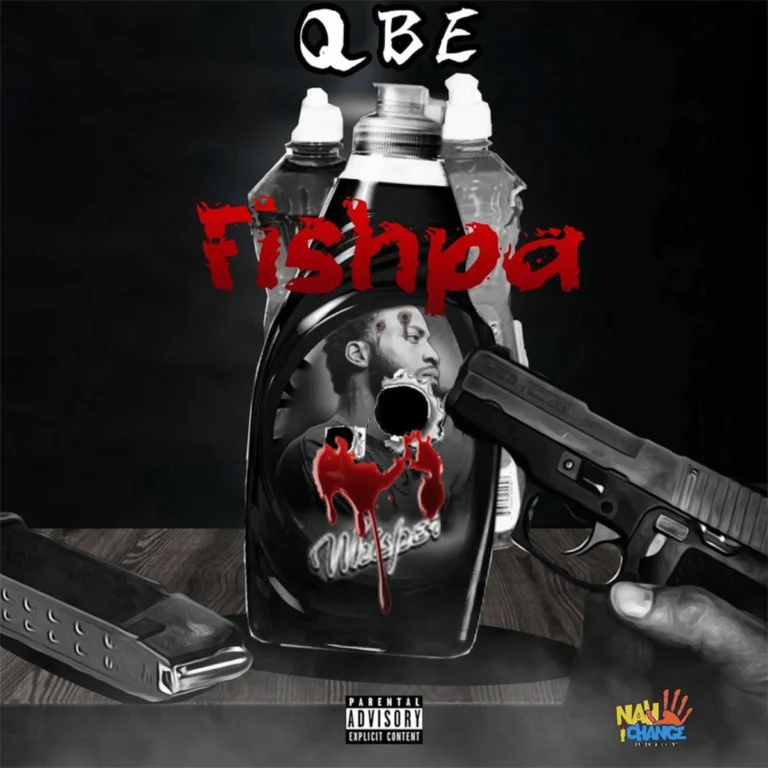Qbe – Fishpa (Whispa Diss) Qbe - Fishpa (whispa Diss)
