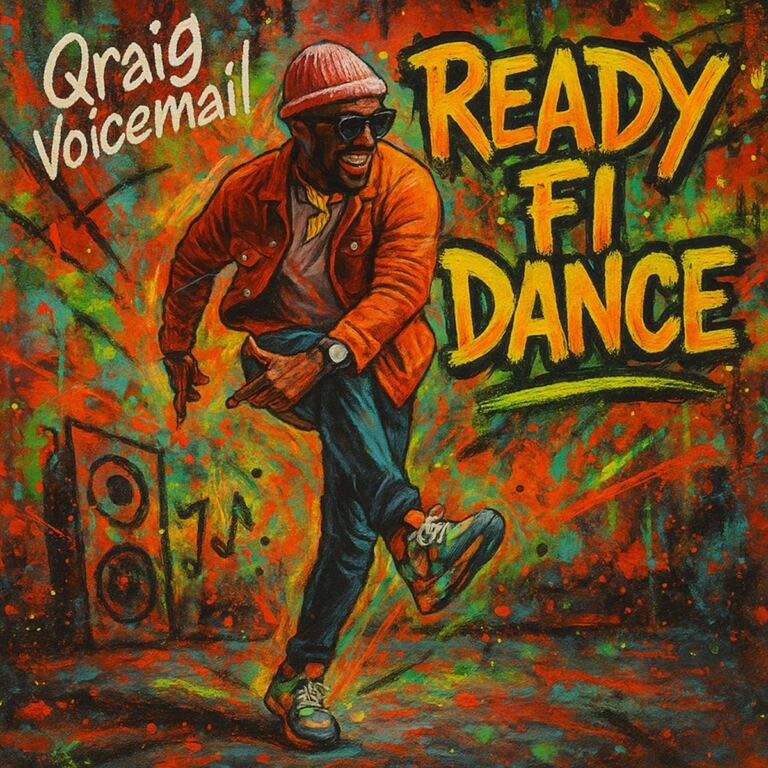 Qraig Voicemail - Ready Fi Dance Album