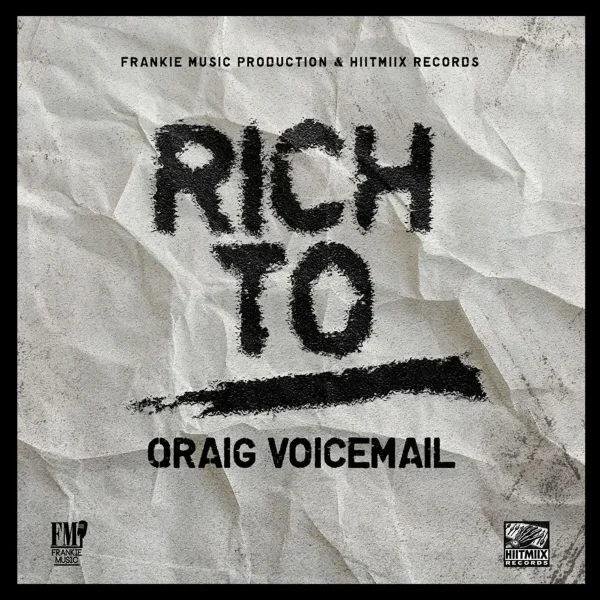Qraig Voicemail - Rich To