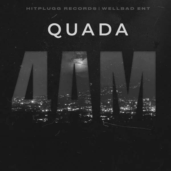 Quada – 4 AM Quada - 4 Am
