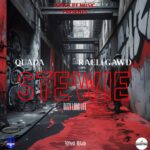 Quada & Raeli Gawd – Stewie