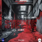 Quada & Raeli Gawd – Stewie