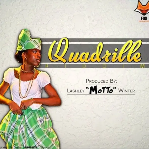 Quadrille Riddim - Fox Productions