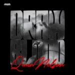 Quan Nelson – Draw Blood