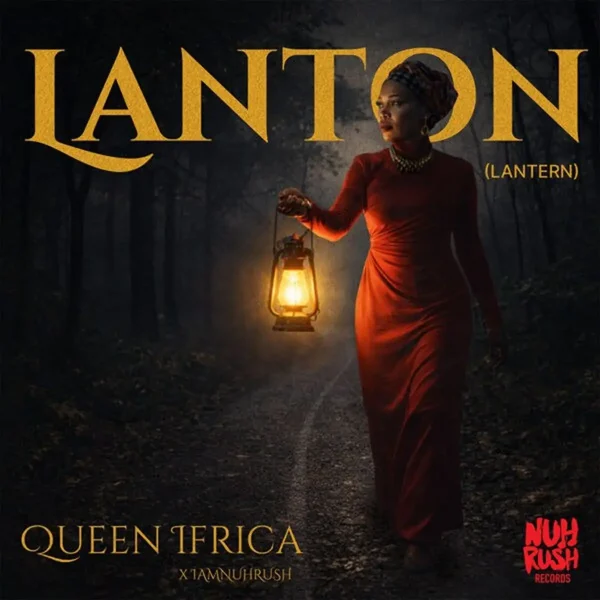 Queen Ifrica - Lanton (Lantern)