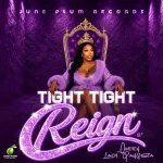 Queen Ladi Gangsta – Tight Tight