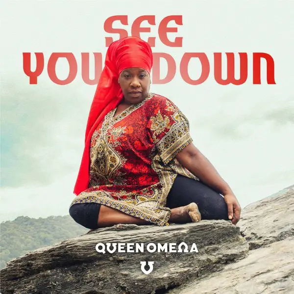 queen omega - see you down