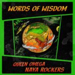 Queen Omega – Words Of Wisdom