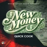 Quick Cook – New Money