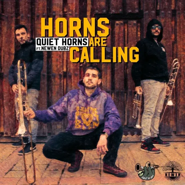 Quiet Horns Ft. Newen Dubz - Horns Are Calling