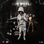 Quill Dem – Our World