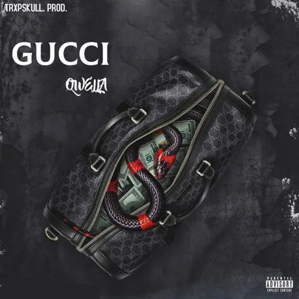 Qwella - Gucci