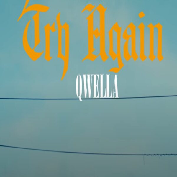 Qwella – Try Again Qwella - Try Again