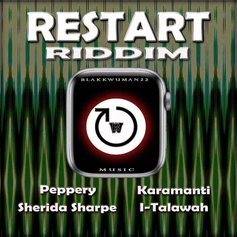 Regenerate Riddim Restart Riddim - Blakkwuman22 Music