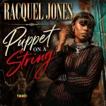 Racquel Jones – Puppet On A String
