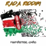 Rada Riddim – Mixmaster Chao