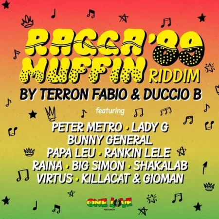 raggamuffin '89 riddim - one love records